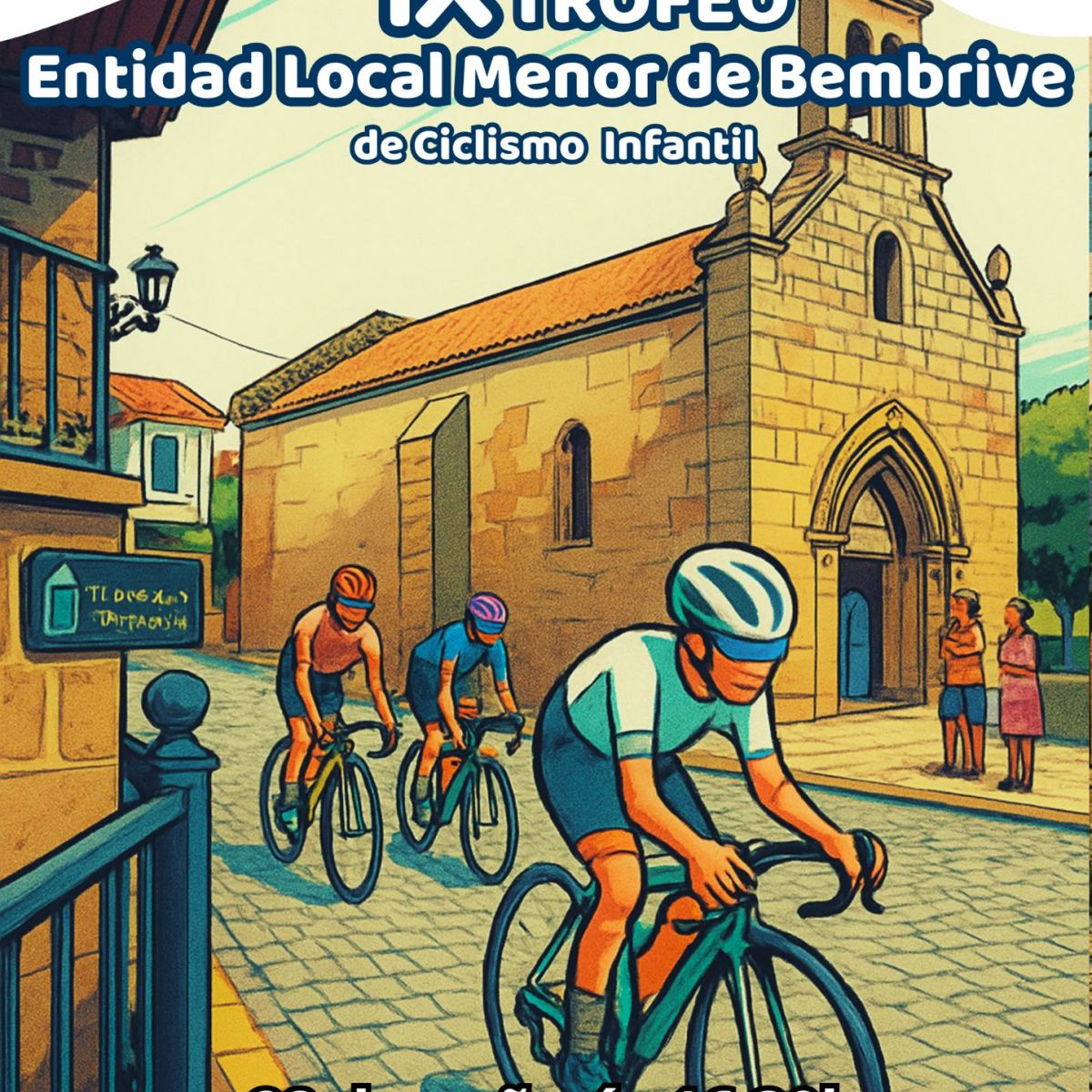 X TROFEO ENTIDAD LOCAL MENOR DE BEMBRIVE DE CICLISMO INFANTIL.